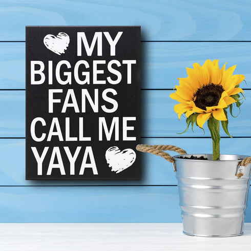 JennyGems Gift for Yaya - My Biggest Fans Call Me Yaya Wooden Sign - Rustic Wall and Shelf Decor, Greek Grandmother...