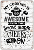 QIONGQI Funny Kitchen Quote My Cooking is Awesome Metal Tin Sign Wall Decor Retro Kitchen Signs with Sayings for Home Kitchen Decor Gifts...