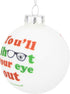 Tree Buddees You'll Shoot Your Eye Out Glass Christmas Ornament...