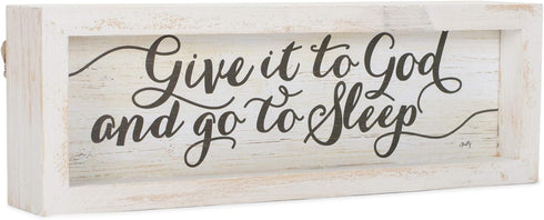 Give It To God Go To Sleep Whitewashed 10 x 3 Wood Tabletop Plaque...