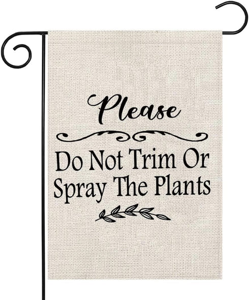 Warm Prompt Garden Flag Do Not Trim Or Spray The Plants Garden Flag Lawn Care Garden Flag (Spray The Plants F)...