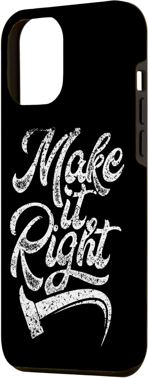 iPhone 14 Pro Max Make It Right Renovate Home Restoration Renovation House Case...