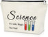 Science Gifts for Women Science Teacher Gifts Makeup Bag Scientist Lovers Gift Scientist Graduation Gift Cosmetic Bag Chemistry Science Gift Birth...