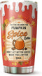 The Season for Pumpkin Spice Tumbler 20Oz - Pumpkin Halloween Tumbler 20Oz Pack 1 - Stainless Steel Travel Tumbler - Halloween Cup Gift for Men, W...