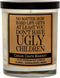 Mom Gifts for Women | Ocean Salt + Sea Sandalwood + Citrus Scented | No Matter How Hard Life gets | Funny Candle Gifts for Mama Funny Gift | 13.5 ...