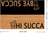 Welcome Mats Hi Succa Bye Succa Doormat Personalized Funny Door Rugs for Entrance Way Fabric Top with a Anti-Slip Rubber Back for Front Door Indoo...