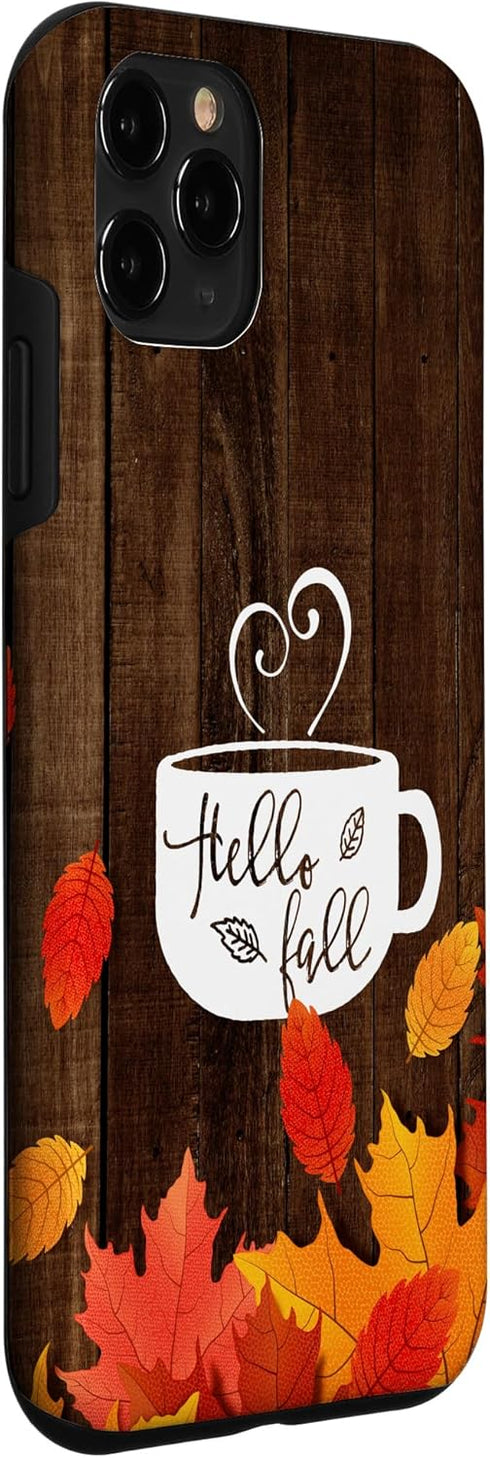 Hello Fall Coffee Mug Autumn Leaves Happy Fall Feeling Case for iPhone 11 Pro...