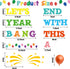 56pcs Happy New Year Chalkboard Set with 50pcs Balloons and 10 Sheets Glue Points, Let’s End This Year with A Bang Funny Paper Cut-outs School Cla...