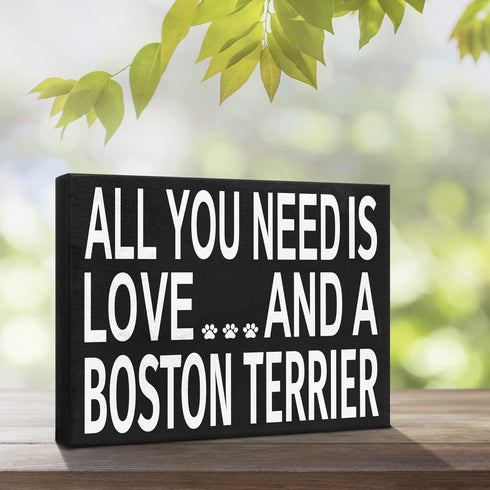 JennyGems Gift for Boston Terrier Lovers - All You Need Is Love Boston Terrier Wooden Sign, 8x6x1.5 Inches, Shelf or Wall Decor, Dog Lover Christm...