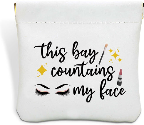 This Bag Contains My Face Pouches for Purse, Travel Storage Bag Portable No Zipper Self-closing Waterproof Makeup Pouch, Bride Cosmetic Bag, Birth...
