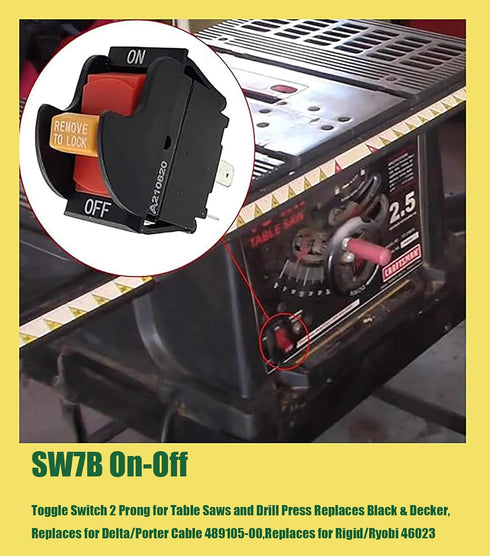 SW7B On-Off Toggle Switch 2 Prong ?Replacment for Delta,Aftermarket Replacment for Ryobi 46023 Delta/Porter Cable 489105-00 438010170141? for Tabl...