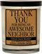 Housewarming Gifts New Home for Women, Men Couples 2025 - Thanks for Being an Awesome Neighbor, Funny House Warming Candle Present Ideas for New A...