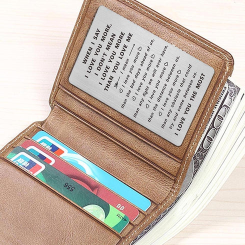 TANWIH When I Say I Love You More Wallet Card, I Love You Gifts for Him Her, Anniversary Cards Gift for Men Husband Women, Long Distance Presents ...