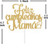 Ferastar Feliz Cumpleaños Mama Cake Topper,Best Mom Ever,Happy Mothers Day,Mom Birthday Party Decorations Gold Glitter....