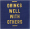X&O Paper Goods Blue ''Drinks Well With Others'' Paper Cocktail Napkins, 20pc, 5.5'' x 5.5''...
