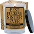 Cedar Crate Market - Sister Candle, Best Sister Ever Gifts, Funny Mothers Day, Christmas Candle Gifts, Birthday from Brother, Big Sis, Bonus Step ...
