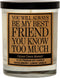 You Will Always Be My Best Friend - Best Friend, Friendship Candle Gifts for Women, Birthday Candle Gifts for Friends Female, Funny Candle for Bri...