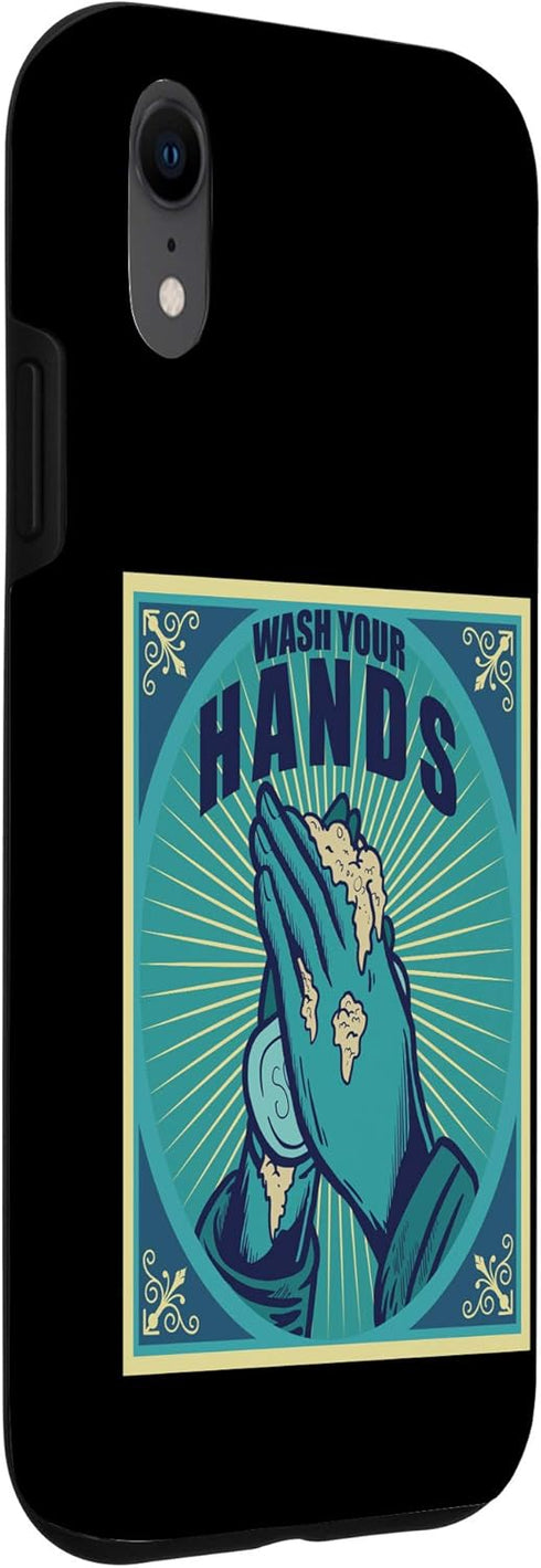 iPhone XR wash your hands with soap for really good personal hygiene Case...