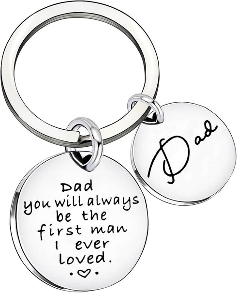 Dad Gift from Daughter Son Key Chain Men Wedding Gifts Fathers Day Dad you will always be the first man i ever loved...