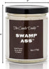 Swamp Ass- Gross Smelly Candle- Stinks...