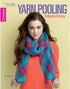 Leisure Arts 7083 Yarn Pooling Made Easy......