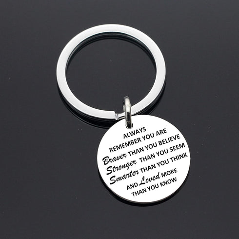 Inspirational Gifts, Always Remember You Are Braver, Stronger, Smarter Than You Think Inspirational Quote Pendant Keychain Keyring, for Son Daught...