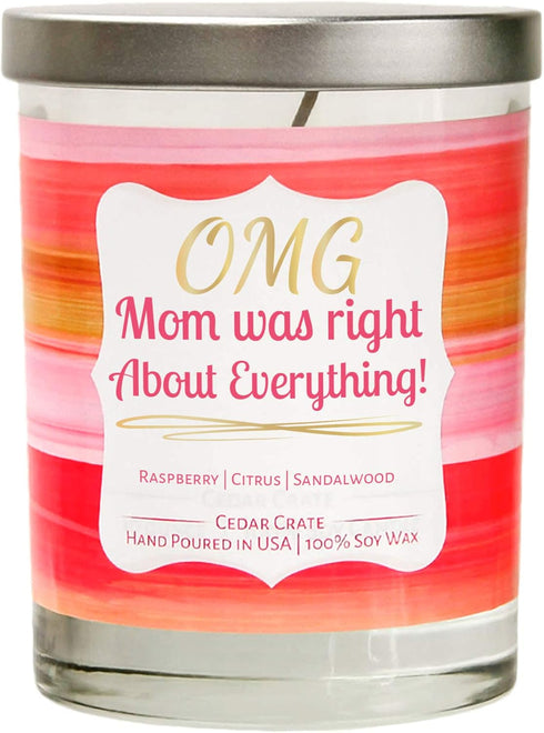 Funny Candle - OMG Mom was Right About Everything! - Best Mom Candles from Daughter, Son, Candle Gifts for Women, Luxury Scented, Decorative Aroma...