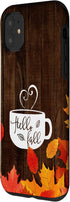 Hello Fall Coffee Mug Autumn Leaves Happy Fall Feeling Case for iPhone 11...