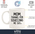 Mom, Squeezing Me Out Funny Coffee Mug - Gifts for Mom from Son, Daughter - Best Moms Gifts from Kids, Child - Gag Birthday Present Idea for Mothe...