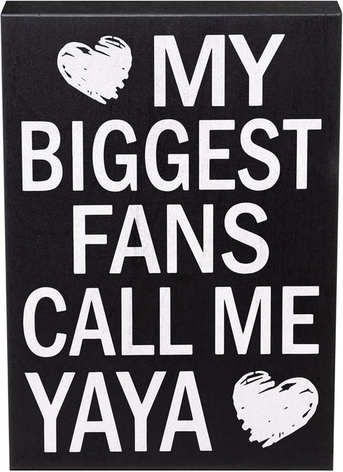 JennyGems Gift for Yaya - My Biggest Fans Call Me Yaya Wooden Sign - Rustic Wall and Shelf Decor, Greek Grandmother...