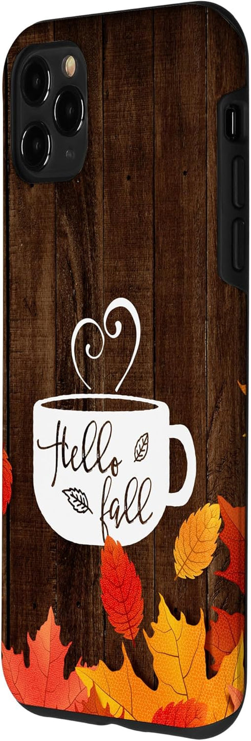 Hello Fall Coffee Mug Autumn Leaves Happy Fall Feeling Case for iPhone 11 Pro Max...