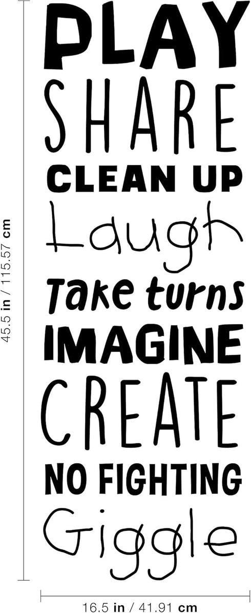 Vinyl Art Wall Decal - Play Share Clean Up Laugh Take Turns Imagine No Fighting Giggle - 45.5" x 16.5" - Cute Modern Decals for Kids Toddlers Home...