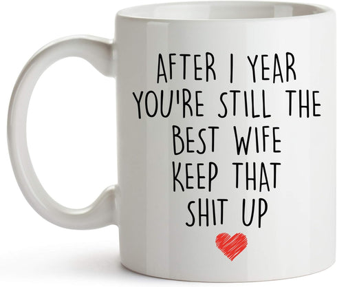 YouNique Designs 1 Year Anniversary Coffee Mug for Her, 11 Ounces, 1st Wedding Anniversary Cup For Wife, One Year, First Year, 1st Year (White)...