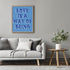 Posterizer 1 pcs-Blue 'Love Is A Way Of Being' Typography Poster-Romantic Art-Quotes and Poems-Decor for Home & Office- unframed wall art...