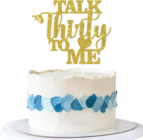Talk Thirty to Me Cake Topper, Gold Glitter Dirty 30 for 30th Birthday Wedding Anniversary Hello 30 Party Decoration Supplies...