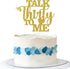 Talk Thirty to Me Cake Topper, Gold Glitter Dirty 30 for 30th Birthday Wedding Anniversary Hello 30 Party Decoration Supplies...