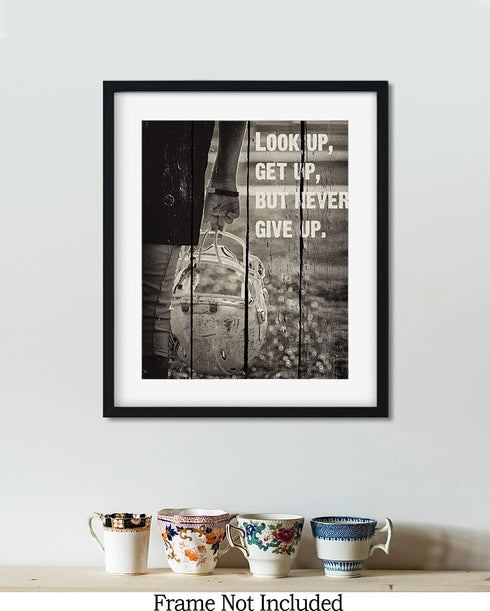 Look Up, Get Up, But Never Give Up - Football Wall Art Decor Print - unframed artwork printed on photograph paper...