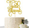 Gold Glitter 50 Years Blessed Cake Topper - for 50th Wedding Anniversary / 50th Anniversary Party / 50th Birthday Party Decorations...