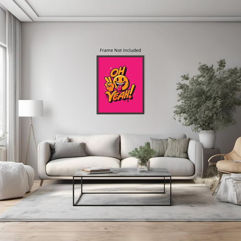 Posterizer 1 pcs-Oh Yeah- Positive Girly Minimalistic Wall art-Abstract & Modern Art-Gift for Daughter, Son, Kids-Living Room Bedroom Decor- UNFRA...