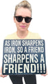 Funny Cool Metal Tin Sign (16" x 12.5") (As Iron Sharpens Iron, So a Friend Sharpens A Friend!!!)...