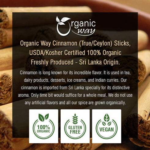 Organic Way True Ceylon Cinnamon Sticks (Cinnamomum Verum) - Organic & Kosher Certified | Raw, Vegan, Non GMO & Gluten Free | USDA Certified | Ori...