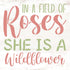 She is a Wildflower Word Art Stencil by StudioR12 | Field of Roses | Inspirational Quotes & Sayings | Stand Out | Painting Wood Signs | Select Siz...