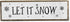 Christmas Wood Signs (Medium - Wood And Metal, Let It Snow - Christmas Sign)...