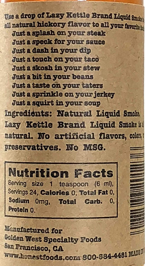 Lazy Kettle Brand All Natural Liquid Smoke | Perfect for Flavoring Meat | Hickory | Used to Flavor Beef Jerky, Steak, Fish, Cheese, Sauces and Mor...