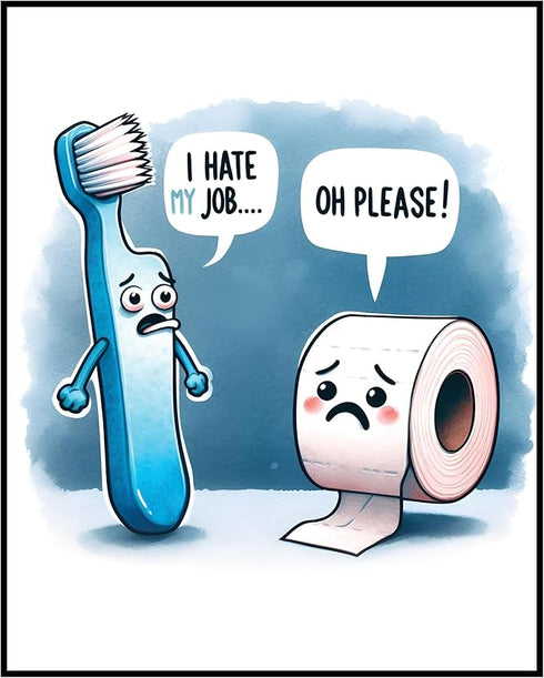 Posterizer 1 pcs-funny gag housewarming gift-toothbrush and TP-Comedy Art-Typography Art-Gift for Men Women Entrepreneur Teens-Bathroom, restroom ...