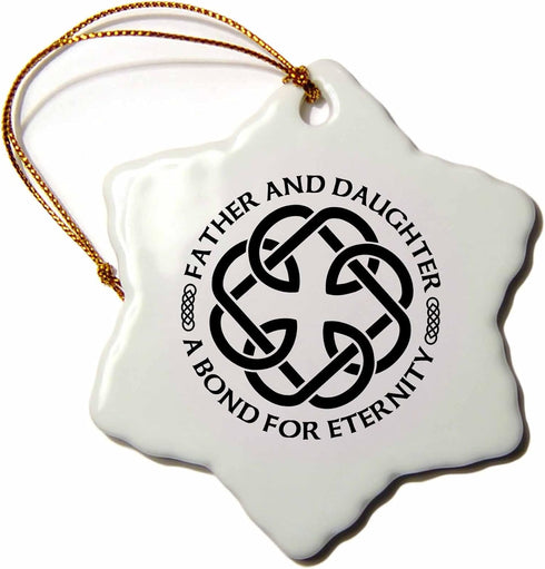 3dRose Celtic Fatherhood Knot Father and Daughter A Bond for Eternity Snowflake Ornament, 3"...