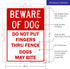 Beware of Dog Do Not Put Fingers Thru Fence Sign, 10x14 Inches, Rust Free .040 Aluminum, Fade Resistant, Made in USA by Sigo Signs...