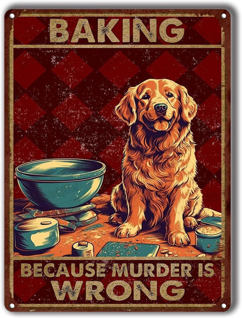 Sign Metal Tin Sign Baking Because Murder is Wrong Dog for Bedroom Modern Fashion Office Wall Decor 6x8inch-Tin Sign...