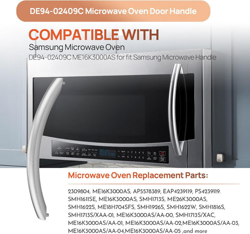 ME16K3000AS Microwave Oven Door Handle Replacement for Samsung Microwaves Parts Model DE94-02409C SMH1611SE 12-1/8 inch...