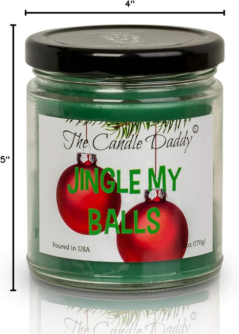 Jingle My Balls- Funny Holiday Candle - Holly Berry Scented Candle - Christmas, New Years - Holiday Fragrance, Hand Poured in USA - 6oz...